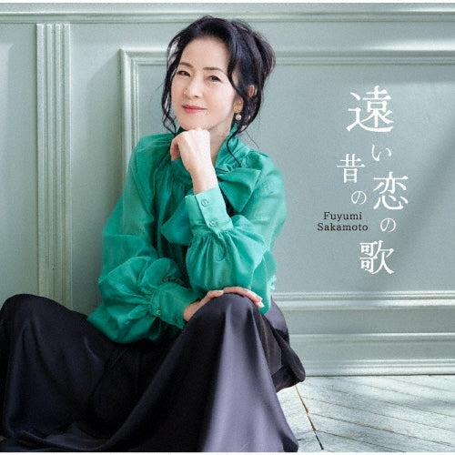 Fuyumi Sakamoto - Tooi Mukashi No Koi No Uta - Japan CD Single