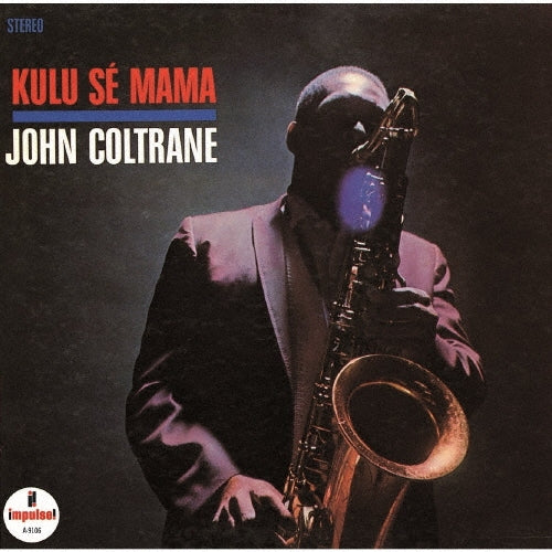 John Coltrane - Kulu Se Mama (Uhqcd) - Japan UHQCD