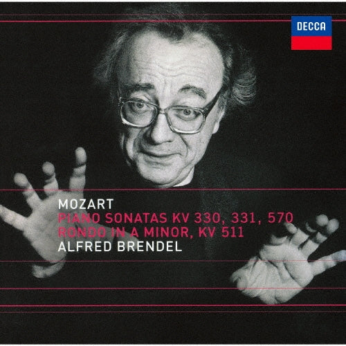 Alfred Brendel - Mozart: Rondo, Piano Sonata No.11 (With Turkish March), No.17 (16), No.10 - Japan UHQCD Limited Edition