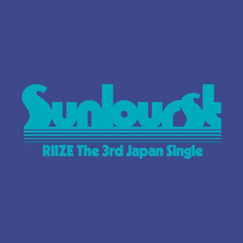 RIIZE - Sunburst - Japan Type-A 2 CD single Box Set Limited Edition