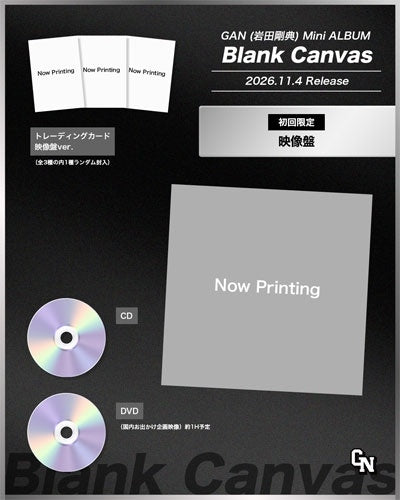 GAN (Takanori Iwata) - Blank Canvas - Japan CD + DVD