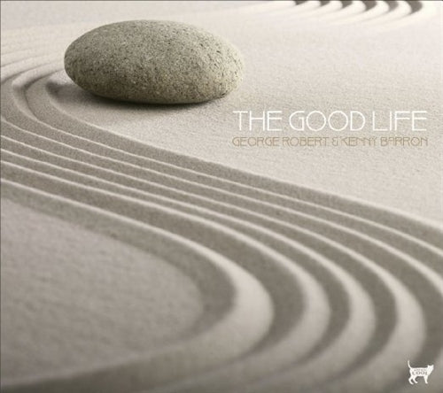 George Robert 、 Kenny Barron - The Good Life - Japan CD
