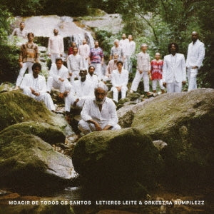 Letieres Leite & Orkestra Rumpilezz - Moacir De Todos Os Santos - Japan CD