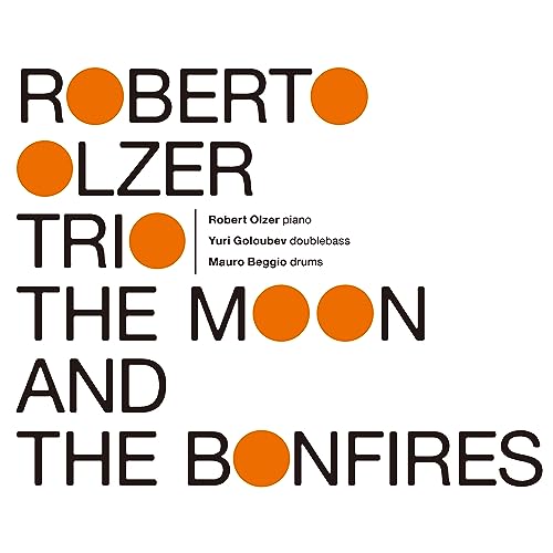 Roberto Olzer Trio - The Moon And The Bonfires - Japan 2 Vinyl LP Record