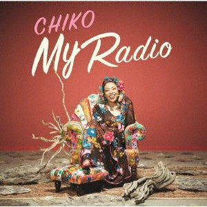 Chiko - My Radio - Japan CD
