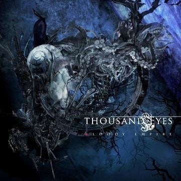 Thousand Eyes - Bloody Empire (Remaster) - Japan CD Bonus Track