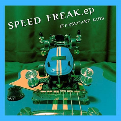 (The)Segare Kids - Speed Freak.Ep - Japan Vinyl 7 inch Single Record Limited Edition