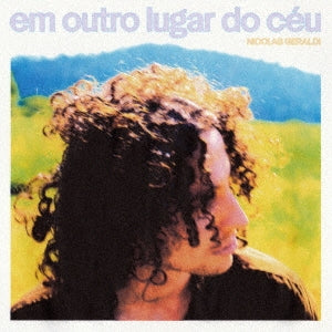 Nicolas Geraldi - Em Outro Lugar do Ceu - Japan CD