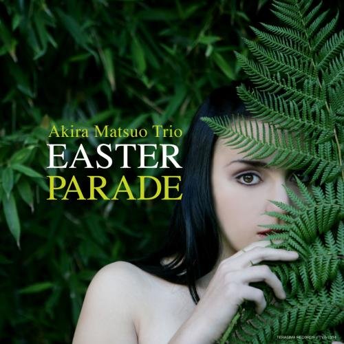 Akira Matsuo - Easter Parade - Japan Mini LP CD Bonus Track