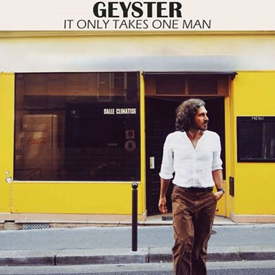 Geyster - IT ONLY TAKES ONE MAN - Import CD