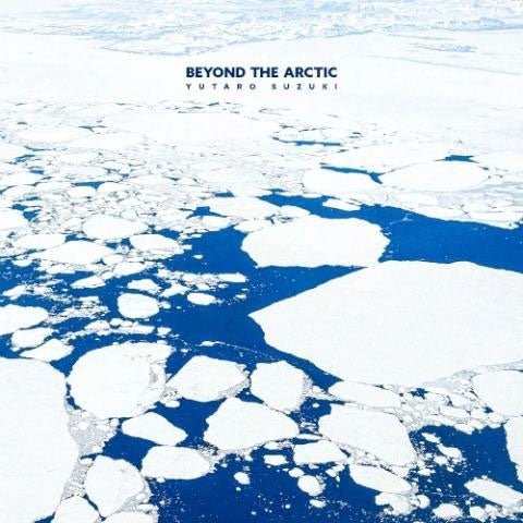 Yutaro Suzuki - Beyond The Arctic - Japan CD
