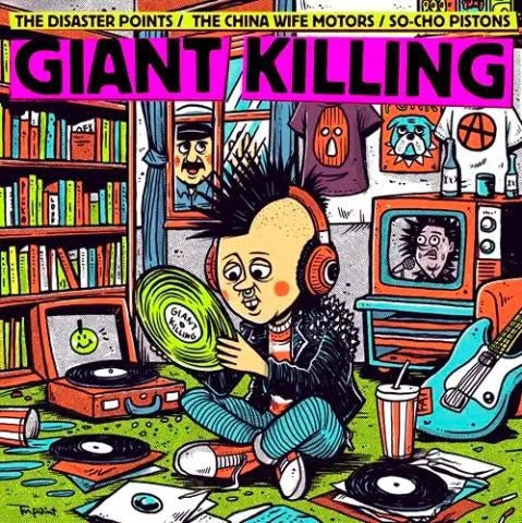The Disaster Points 、 The China Wife Motors 、 So-Cho Pistons - GIANT KILLING3Way Split!! - Japan CD