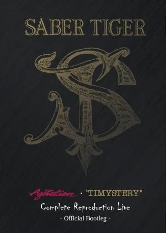 Saber Tiger - Agitation Timystery Complete Reproduction Live - Official Bootleg - - Japan 2 DVD