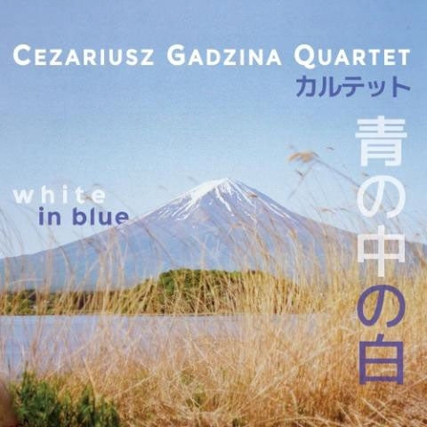 Cezariusz Gadzina - White In Blue - Japan CD