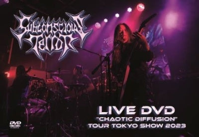 Subconscious Terror - LIVE DVD "CHAOTIC DIFFUSION" TOUR TOKYO SHOW 2023 - Japan DVD