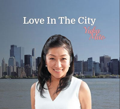 Yuka Mito - Love In The City - Japan CD