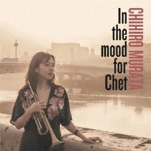 Chihiro Murata - In the mood for Chet - Japan CD