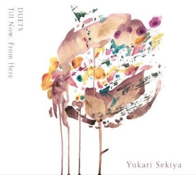 Yukari Sekiya - Duets Till Now,From Here - Japan 2 CD