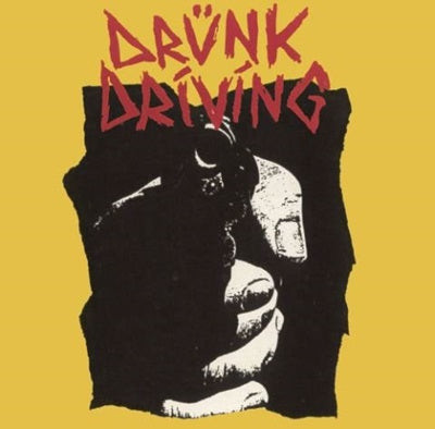 Drunk Driving - Drunk Driving - Japan CD