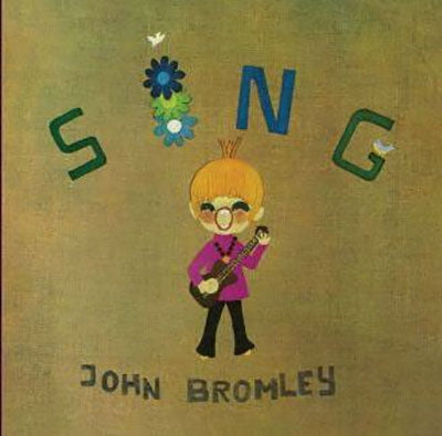 John Bromley - Sing -Japan Exclusive Deluxe Edition - Import CD Bonus Track