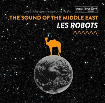 Les Robots - The Sound Of The Middle East - Japan 7’ Single Record