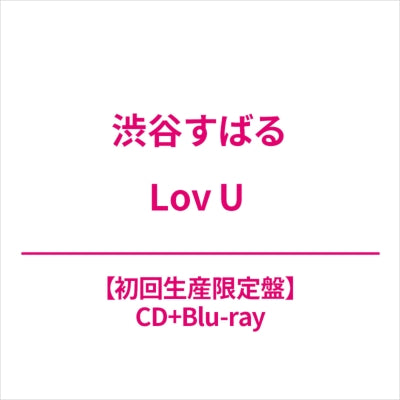 Subaru Shibutani - Lov U - Japan CD+Blu-ray Disc+Photo Book Digipak Limited Edition