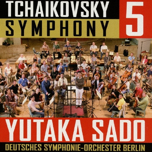 Yutaka Sado - Tchaikovsky: Symphony No. 5 - Japan SACD Hybrid
