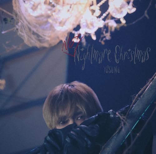 Yesung (Super Junior) - Not Nightmare Christmas - Japan CD single