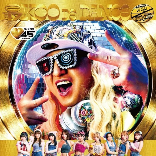 DJ KOO 、BEYOOOOONDS - Saikoo De Dance - Japan DJ KOO ver. CD+Blu-ray Disc+Sticker Limited Edition