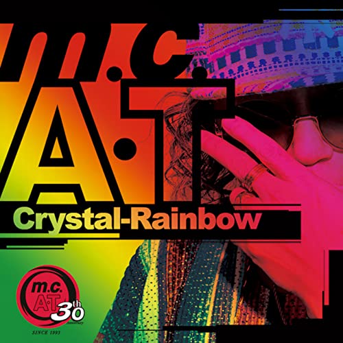 m.c.A・T - Crystal-Rainbow - Japan CD+Blu-ray Disc