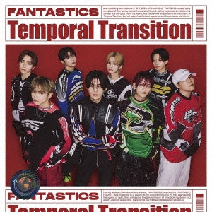 FANTASTICS from EXILE TRIBE - Temporal Transition - Japan LIVE ver. CD+Blu-ray Disc
