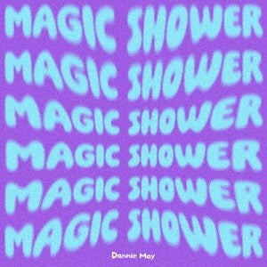 Dannie May - Magic Shower - Japan CD+Blu-ray Disc