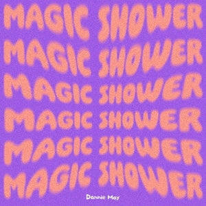 Dannie May - Magic Shower - Japan CD