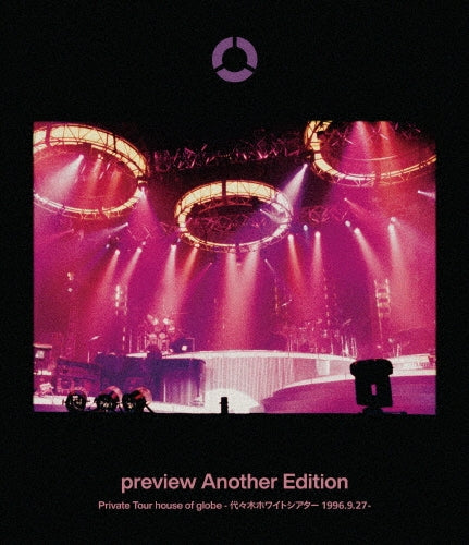 globe - Preview Another Edition Private Tour House Of Globe -Yoyogi White Theater 1996.9.27- - Japan Blu-ray Disc