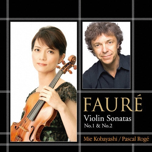 Mie Kobayashi - Faure: Faure: Violin Sonatas - Japan Biu-rey Disc