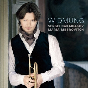 Sergei Nakariakov - Sergei Nakariakov : Widmung -A Tribute to Dokshizer (2019) - Japan CD