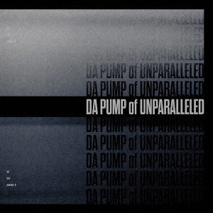 DA PUMP - Da Pump Of Unparalleled - Japan Vinyl 2 Record Limited Edition