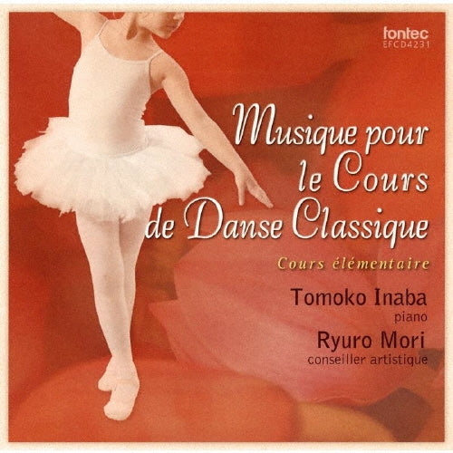 Tomoko Inaba - Musique pour le Cours de Danse Classique IV - Japan CD
