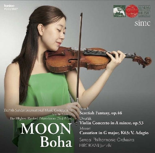 Boha Moon、Hirokami Junichi、Iimori Taijiro - Dvorak :Dvorak Violin Concerto, Bruch Scottish Fantasy, Mozart - Japan CD
