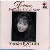Noriko Ogawa - Debussy: "Preludes Books.1, 2 - Japan CD
