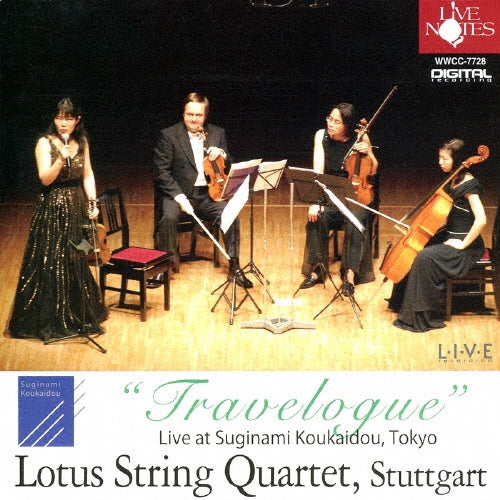 Lotus String Quartet - Lotus String Quartet.stuttgart `travelogue` Live at Suginami-koukaidou.tokyo - Japan CD