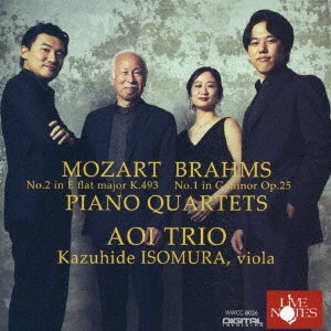 Aoi Trio, Kazuhide Isomura(Va) Brahms (1833-1897) - Brahms Piano Quartet No.1, Mozart Piano Quartet No.2 - Japan CD