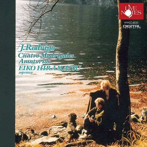 Eiko Hiramatsu - J.Rodrigo Cuatro-Madrigales Amatorios - Japan CD