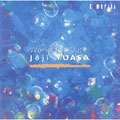 Yuasa Joji - Joji Yuasa: Domain for Flute - Japan CD