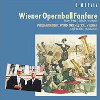 Hans Peter Schuh - Philharmonic Wind Orchestra Vienna Wiener Opernball Fanfare - Japan CD