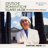 Inoue Naoyuki - German Romantic Piano Music - Japan 2 CD