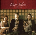 Dear Blues - ~Sweet & Lovely~ - Japan CD
