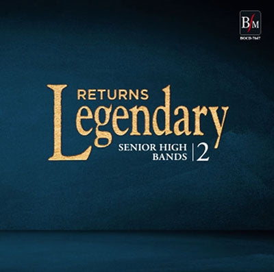 Takaoka Shogyo High School Wind Orchestra - Legendary "Returns" Koto Gakko 2 - Japan CD