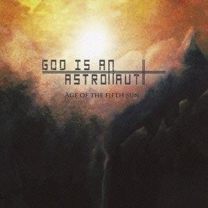 God Is An Astronaut - Age Of The Fifth Sun - Import CD