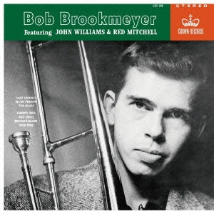Bob Brookmeyer - Bob Brookmeyer With John Williams & Red Mitchell - Japan Mini LP CD Limited Edition